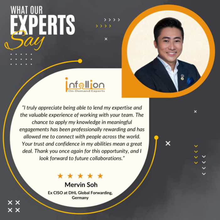 Testimonial from Mervin Soh, Ex CISO at DHL Global Forwarding, Germany